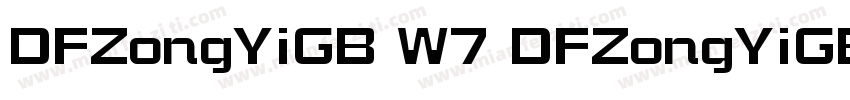 DFZongYiGB W7 DFZongYiGB支W7字体转换